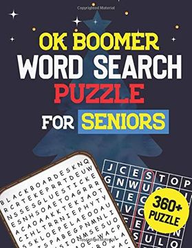 portada Ok Boomer Word Search Puzzle for Seniors: 360+ Seniors Word Search Puzzle Book for Brain Exercise Game, Cleverly Hidden Word Searches, Quality Time Spending for Seniors 