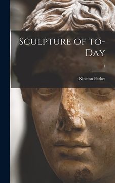 portada Sculpture of To-day; 1