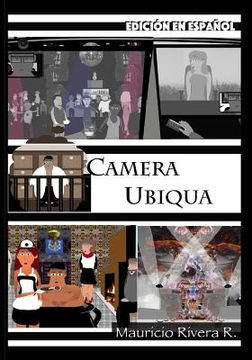 portada Camera Ubiqua (Edición en español): Libro No. 2 de la Saga del Gran Algoritmo