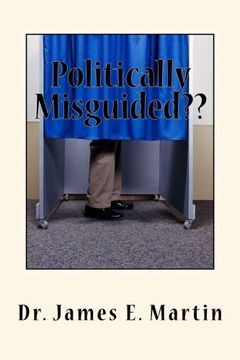 portada Politically Misguided??: No Political Correctness Here