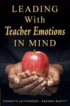 portada Leading With Teacher Emotions in Mind: Challenges and Opportunities for School Leaders (en Inglés)