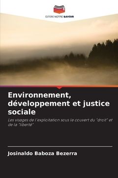 portada Environnement, développement et justice sociale (en Francés)