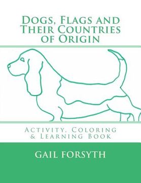 portada dogs, flags and their countries of origin (en Inglés)