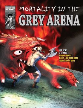 portada Mortality in the Grey Arena (en Inglés)