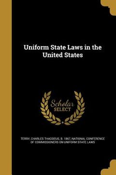 portada Uniform State Laws in the United States (en Inglés)
