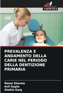 portada Prevalenza e Andamento Della Carie nel Periodo Della Dentizione Primaria (en Italiano)
