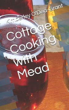 portada Cottage Cooking with Mead (en Inglés)