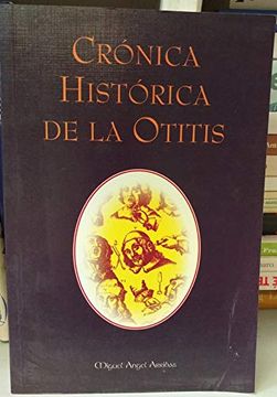 portada Cronica Historica de la Otitis