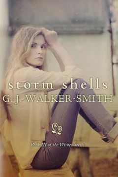 portada Storm Shells: Volume 3 (The Wishes Series) (en Inglés)