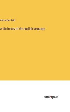 portada A dictionary of the english language (en Inglés)