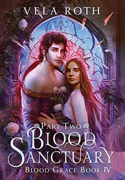 portada Blood Sanctuary Part Two: A Fantasy Romance (Blood Grace) (in English)