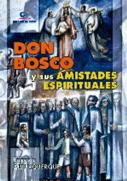 portada Don Bosco y sus amistades espirituales