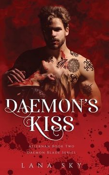 portada Daemon's Kiss: A Dark Paranormal Romance (Atiernan Book 2): Daemon Blade Book 2 (en Inglés)