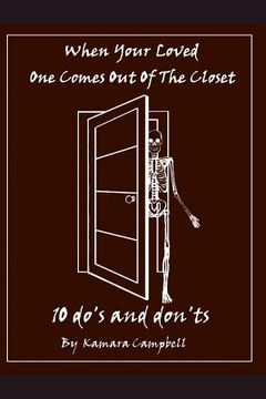 portada When Your Loved One Comes Out Of The Closet: 10 Do's And Don'ts (en Inglés)