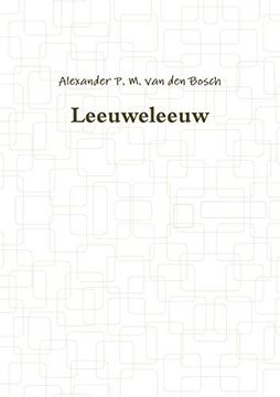 portada Leeuweleeuw (en Dutch)