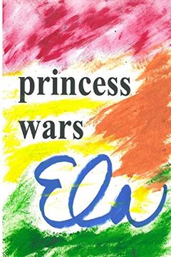 portada Princess Wars (Royal Wars Series) (Volume 4) (in English)
