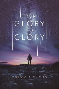 portada From Glory to Glory (in English)