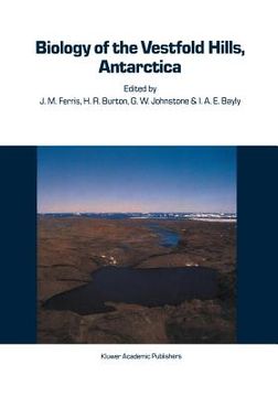 portada Biology of the Vestfold Hills, Antarctica: Proceedings of the Symposium, Hobart, August 1984 (in English)