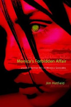 portada monica's forbidden affair: another former life of monica gonzales (en Inglés)