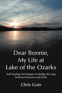 portada dear bonnie, my life at lake of the ozarks