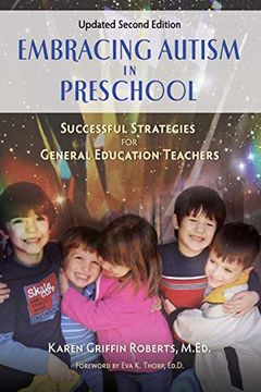 portada Embracing Autism in Preschool, Updated Second Edition: Successful Strategies for General Education Teachers (in English)