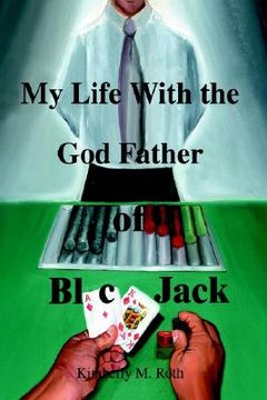 portada my life with the god father of blackjack (in English)