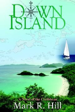 portada down island: a novel of the caribbean