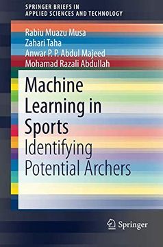 portada Machine Learning in Sports: Identifying Potential Archers (Springerbriefs in Applied Sciences and Technology) 