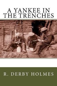 portada A Yankee in the Trenches (en Inglés)