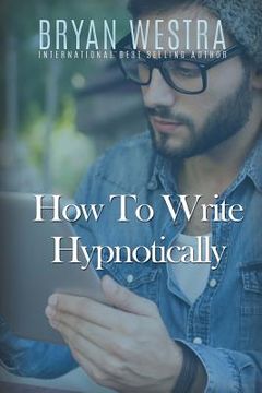 portada How To Write Hypnotically (in English)
