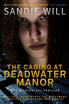 portada The Caging at Deadwater Manor (en Inglés)