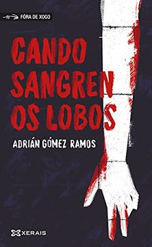 portada Cando Sangren os Lobos (in Galician)