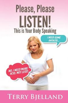 portada Please, Please LISTEN: This Is Your Body Speaking (en Inglés)