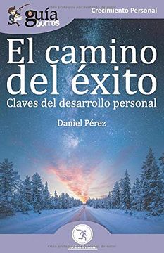 portada Guíaburros el Camino del Éxito: Claves del Desarrollo Personal (in Spanish)