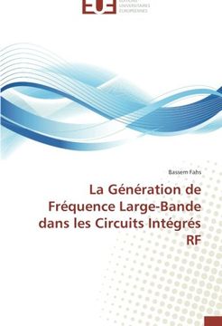 portada La Generation de Frequence Large-Bande Dans Les Circuits Integres RF