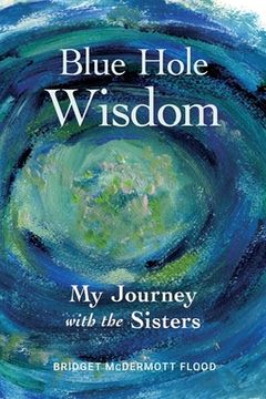 portada Blue Hole Wisdom (en Inglés)