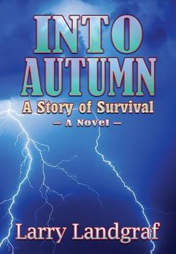 portada Into Autumn: A Story of Survival (en Inglés)