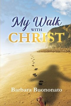 portada My Walk with Christ (en Inglés)