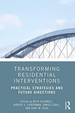 portada Transforming Residential Interventions: Practical Strategies and Future Directions 