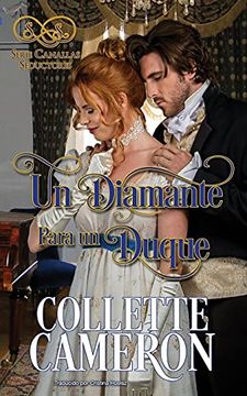 portada Un Diamante Para un Duque: 1 (in Spanish)