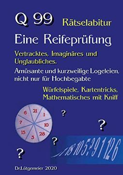 portada Q99 Rätselabitur: Eine Reifeprüfung (in German)