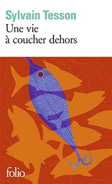 portada Une vie à Coucher Dehors (in French)