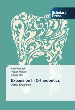 portada Expansion In Orthodontics: Dental Expansion
