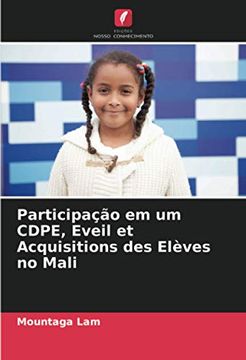 portada Participação em um Cdpe, Eveil et Acquisitions des Elèves no Mali (in Portuguese)