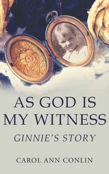 portada As God is My Witness: Ginnie's Story (en Inglés)