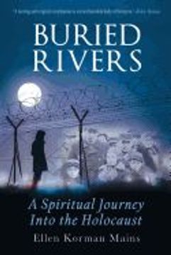 portada Buried Rivers: A Spiritual Journey Into the Holocaust
