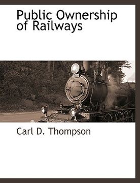 portada public ownership of railways (en Inglés)