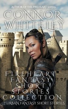 portada Fireheart Fantasy Short Stories Collection: 7 Urban Fantasy Short Stories (en Inglés)
