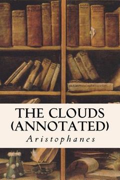 portada The Clouds (annotated) (en Inglés)