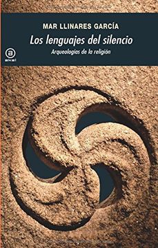 portada Los lenguajes del silencio: Arqueologías de la religión (in Spanish)
